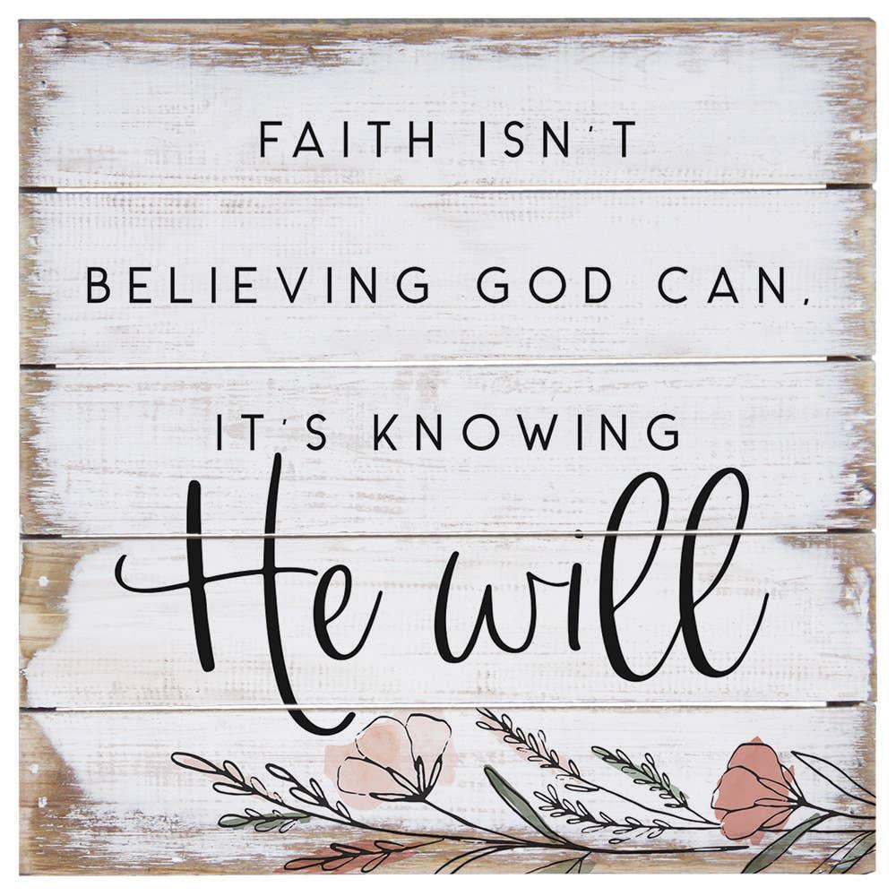 Knowing He Will - Perfect Pallet Petites 8X8
