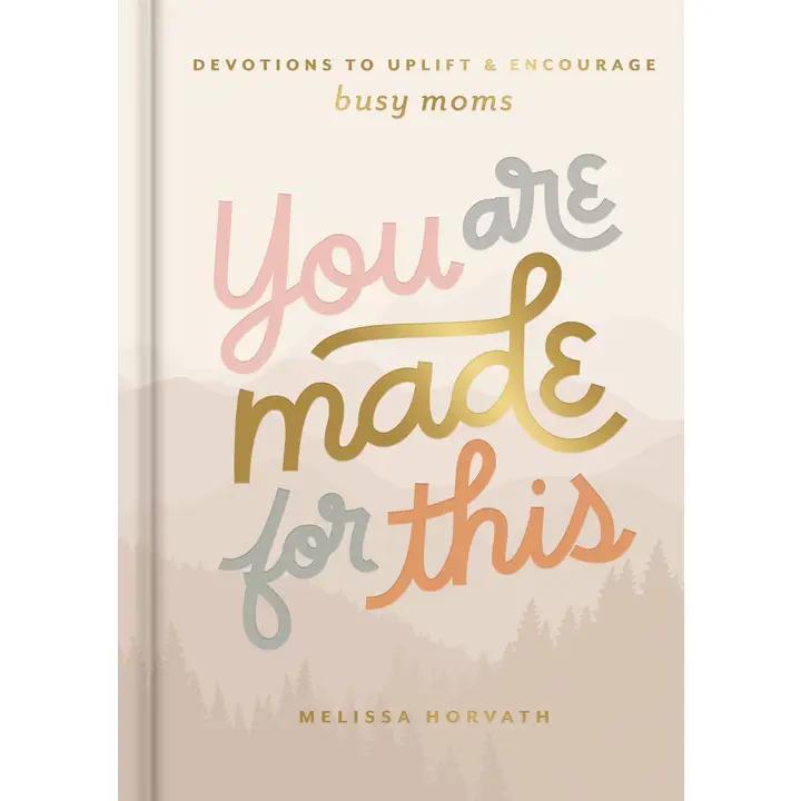 You Are Made For This
